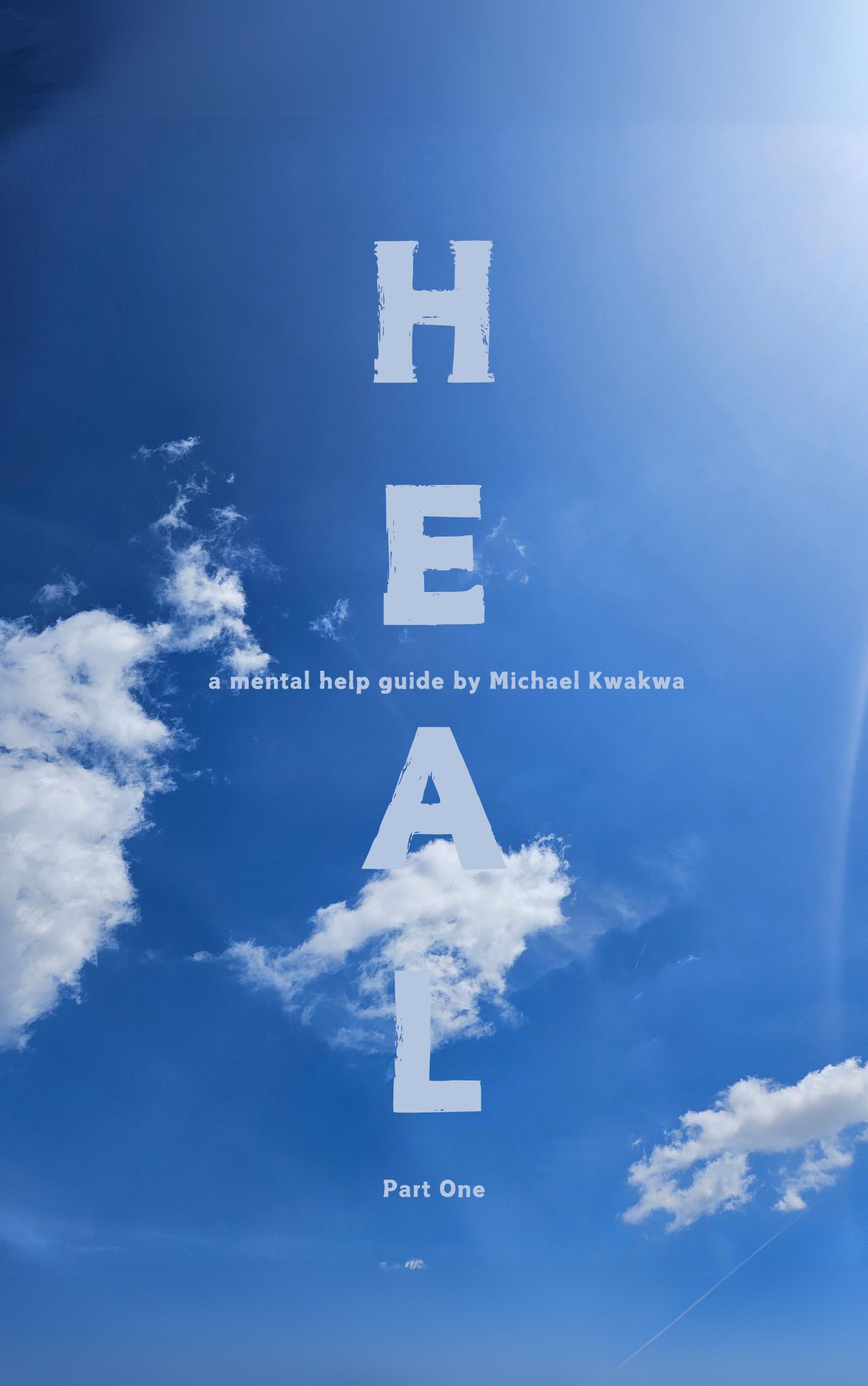 H.E.A.L Part One book cover